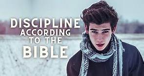 Discipline (Training) According to the Bible | Bible Verses on Discipline