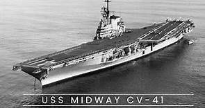 USS Midway CV-41 (Aircraft Carrier)
