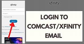 Comcast Email Login 2021 | Xfinity Login | Login to Comcast