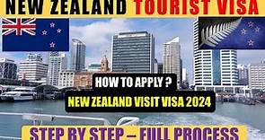 How To Apply New Zealand Visitor Visa 2024 | New Zealand Tourist Visa