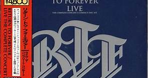 Return To Forever - Live The Complete Concert 3 Disc Set