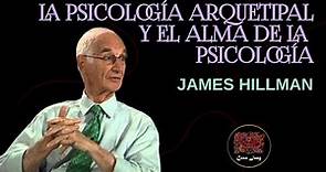 James Hillman. La Psicología Arquetipal y El Alma de la Psicología. Subtitulado en español. #Hillman