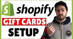 Shopify Gift Cards Tutorial | How To Setup Gift Cards Setup By Step