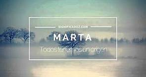 Marta - Significado del Nombre Marta 🔞 ¿Que Significa?