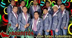 CON SABOR CEBOLLERO (¡Disco completo!) - Los Laguneros de Tixtla 2017