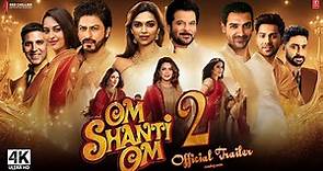 Om Shanti Om 2 | Trailer | Shahrukh Khan | Om Shanti Om Full Movie | om shanti om 2 teaser updates