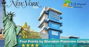 Four Points by Sheraton Plainview Long Island - Plainview Hotels, New York