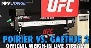 UFC 291: Poirier vs. Gaethje 2 Official Weigh-In | LIVE from Salt Lake City