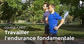 Améliorer son endurance fondamentale | Running
