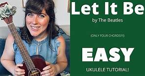 Let It Be by The Beatles | EASY Ukulele Tutorial | Cory Teaches Music