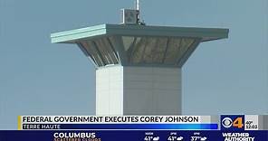 Federal government carries out execution of Corey Johnson