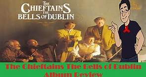 The Chieftains The Bells of Dublin Album Review