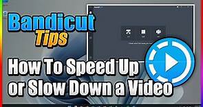 How to speed up or slow down a video