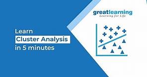 Learn Cluster Analysis | Cluster Analysis Tutorial | Introduction to Cluster Analysis