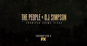 The People v. O.J. Simpson: American Crime Story | Launch | FX