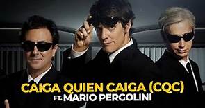 CQC (CAIGA QUIEN CAIGA) ft. Mario Pergolini | PERDÓN, CENTENNIALS