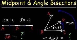 Angle Bisector Theorem - Midpoints & Line Segments