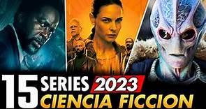 15 Mejores Series de CIENCIA FICCION 2023!