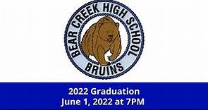 Bear Creek High School 2022 Graduation - June 1, 2022