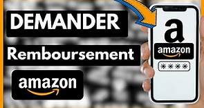 Comment Retourner Un Article Sur Amazon | Demander Un Remboursement Sur Amazon (Facile)