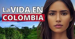 ASÍ ES LA VIDA EN COLOMBIA: costumbres, destinos, tradiciones, cosas que no hacer, gente