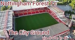 The City Ground - Nottingham Forest FC - drone overview