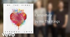 We The Kings - Completely (AUDIO)
