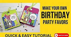 DIY: How to Make Adorable and Simple Birthday Party Favors that the kids will Love