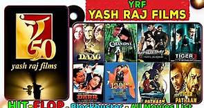 Yash Raj FIlms (YRF) Hit and Flop All Movies List | Box Office Collection | All Films Name | Tiger 3