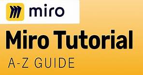 Miro App: Full Miro Tutorial for Beginners! (A-Z Miro Guide)