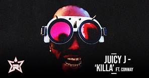 Juicy J - KILLA Ft. Conway (THE HUSTLE CONTINUES)