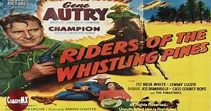 Gene Autry | Riders of Whistling Pines (1949) | Gene Autry | Champion | Particia Barry
