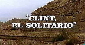 Clint, el Solitario 1967 - Esp