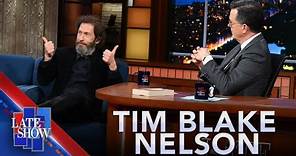 A Good Character Actor “Disappears Into The Role” - Tim Blake Nelson
