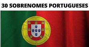 30 SOBRENOMES PORTUGUESES