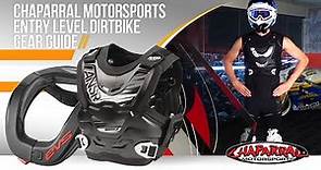 Chaparral Motorsports Entry Level Dirtbike Gear Guide - 2016