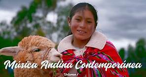 Música Andina Contemporánea - Volumen 1