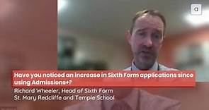 Increased Sixth Form Applications | Richard, Head of 6th at St Mary Redcliffe and Temple School