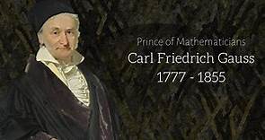 Carl Friedrich Gauss - Father of Number Theory? - Biography Series Ep02