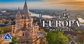 Europa: Top 25 Città e Posti Da Visitare | 4k Guida di Viaggio