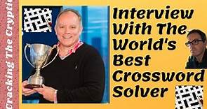 Interview With The World's Best Crossword Solver