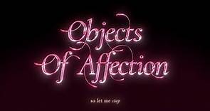 Jinan Laetitia - Objects Of Affection (Official Lyric Video)