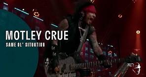 Mötley Crüe - Same Ol' Situation (The End, Live In Los Angeles)