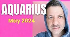 AQUARIUS May 2024 ♒️ AMAZING NEWS! | Big & Beautiful Life Changes - Aquarius May Tarot Reading