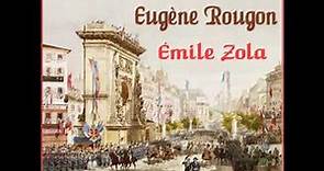 Son Excellence Eugène Rougon by Émile Zola read by Bidou Part 2/2 | Full Audio Book