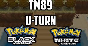 Where to Find TM89 U-Turn in Pokemon Black & White