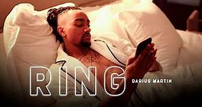 Darius Martin - Ring (Official Music Video)