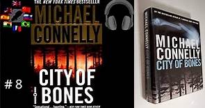 City of Bones #8 Harry Bosch 🇬🇧 CC ⚓ by Michael Connelly 2002