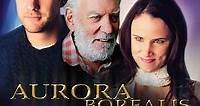 Aurora Borealis (2005) - Movie
