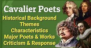 Cavalier Poets in English Literature || Major Poets and Works || Themes || Important Facts ||